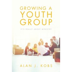 (英文圖書)Growing A Youth Group: It's Really About Ministry 平裝版, WestBow Press, 英文