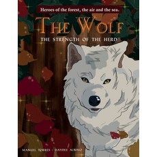 (영문도서) The Wolf: The strength of the herd Paperback, Editorial Ta, English, 9789915424729