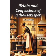 (영문도서) Trials and Confessions of a Housekeeper Paperback, Double 9 Books, English, 9789369071142