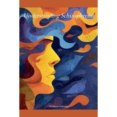 (英文圖書)Understanding Schizophrenia 平裝版, Pejman Hajbabaie, 英文