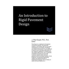 An Introduction to Rigid Pavement Design Paperback, Independently Published, English, 9781973373056