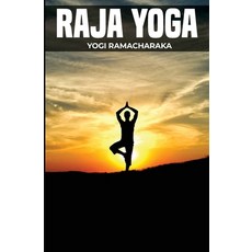 (영문도서) Raja Yoga Paperback, Left of Brain Books, English, 9781396323065