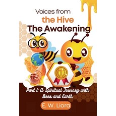 (영문도서)Voices from the Hive Paperback, Hive Light Publishing, English, 9798231176809