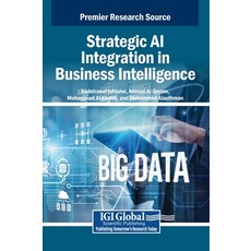 (英文圖書)Strategic AI Integration in Business Intelligence 精裝版, IGI Global, 英文