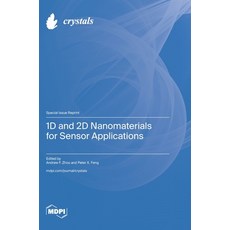 (영문도서) 1D and 2D Nanomaterials for Sensor Applications Hardcover, Mdpi AG, English, 9783725817085