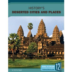 (영문도서) History's Deserted Cities and Places Library Binding, 12-Story Library, English, 9781632355942