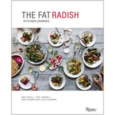 (영문도서)The Fat Radish Kitchen Diaries Hardcover, Rizzoli International Publi..., English, 9780789346506