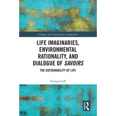(英文圖書)Life Imaginaries Environmental Rationality and Dialogue of Savoirs: The Sustai... 平裝版, Routledge, English, Paperback