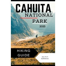 (英文圖書)Cahuita National Park Hiking Guide 2025 平裝版, Independently Published, 英文