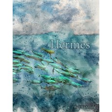 Hermes: A classic children's tale and a treasured gift Paperback, Independently Published