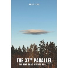 (英文圖書)The 37th Parallel: The Line That Divides Reality 平裝版, Independently Published, English, Paperback