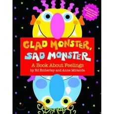 Glad Monster Sad Monster Hardcover, Little Brown & Co Inc