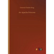 An Apache Princess Paperback, Outlook Verlag