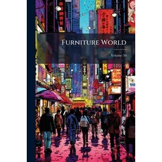 (영문도서)Furniture World Paperback, Hutson Street Press, English, 9781024532319