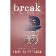 (영문도서) Break Hardcover, Graphite Dove Co., English, 9798991975728