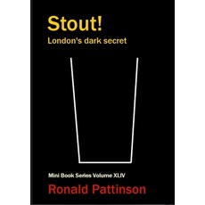 (영문도서) Stout!: London's dark secret Paperback, Kilderkin, English, 9789490270476