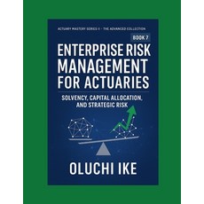 (영문도서)Enterprise Risk Management for Actuaries: Solvency Capital Allocation and Stra... Paperback, Independently Published, English, 9798268042191