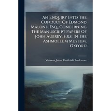 (英文圖書)An Enquiry Into The Conduct Of Edmond Malone Esq. Concerning The Manuscript Pa... 平裝版, Nabu Press, 英文