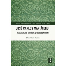 (英文書)José Carlos Mariátegui： Marxism and Critique of Eurocentrism 平裝版, Routledge, English, Paperback