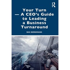 (英文圖書)Your Turn -A CEO's Guide to Leading a Business Turnaround 平裝版, Routledge, 英文