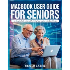 (英文圖書)MacBook User Guide for Seniors: An Easy-to-Follow Manual for Using Your Laptop w... 平裝版, Independently Published, 英文