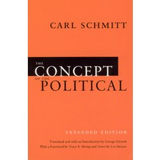 (영문도서)The Concept of the Political Paperback, University of Chicago Press