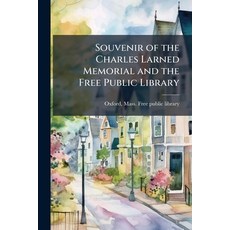 (英文圖書)Souvenir of the Charles Larned Memorial and the Free Public Library 平裝版, Nabu Press, 英文