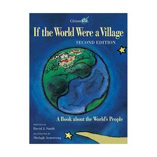 If the World Were a Village: A Book about the World's People Paperback, Kids Can Press