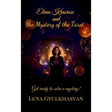 (영문도서)Elena Krasrose and the Mystery of the Tarot Paperback, Independently Published, English, 9798276745701