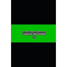 (영문도서)B'ajlom ii Nkotz'i'j Publications' Lombard Phrasebook: Ideal for Traveling to No... Paperback, Independently Published, English, 9798197016607