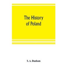 (영문도서) The history of Poland Paperback, Alpha Edition, English, 9789353804091