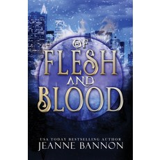 (영문도서) Of Flesh and Blood Paperback, Independently Published, English, 9798464426559