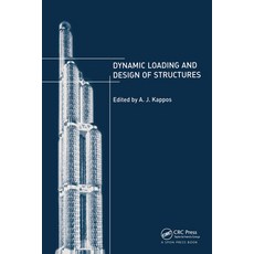 (영문도서)Dynamic Loading and Design of Structures Hardcover, CRC Press, English, 9780419229308 CRC Press, English, 9780419229308