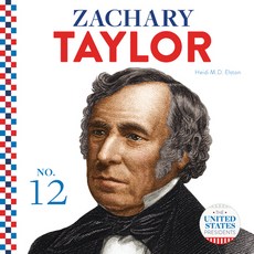 Zachary Taylor Library Binding, Abdo Publishing