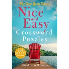 (영문도서) The New York Times Nice and Easy Crossword Puzzles: 100 Easy Puzzles Paperback, St. Martin's Griffin, English, 9781250875778