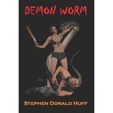 Demon Worm Paperback, Independently Published