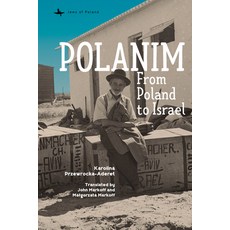 (英文圖書)Polanim: From Poland to Israel 精裝版, Academic Studies Press, 英文