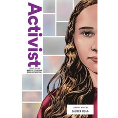 Activist: A Story of the Marjory Stoneman Douglas Shooting Hardcover, Zuiker Press, English, 9781947378216