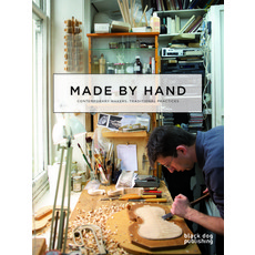 (영문도서) Made by Hand: Contemporary Makers Traditional Practices Paperback, Black Dog Press, English, 9781908966391