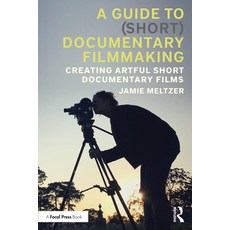 (英文圖書)A Guide to (Short) Documentary Filmmaking: Creating Artful Short Documentary Films 平裝版, Routledge, 英文