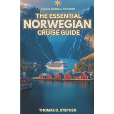 (英文圖書)The Essential Norwegian Cruise Guide 平裝版, Independently Published, 英文