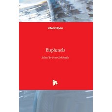 (영문도서) Bisphenols Hardcover, English, 9781839695414, Intechopen