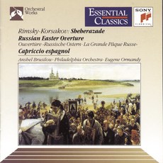 [음반] Rimsky-Korsakov: Sheherazade / Russian Easter Overture / Capriccio Espagnol (Essential Class