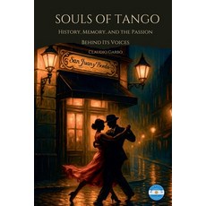 (영문도서)Souls of Tango Paperback, Claudio Garbo, English, 9798232855383