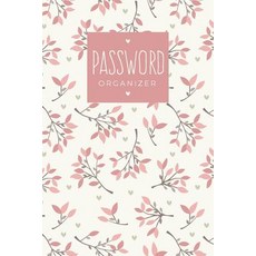 (영문도서) Password Organizer: 300+ Alphabetical Password Book and Logbook to Protect User and Password Paperback, Independently Published, English, 9781095345658