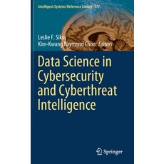 Data Science in Cybersecurity and Cyberthreat Intelligence Hardcover, Springer