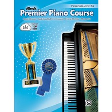 (영문도서) Premier Piano Course Performance Bk 2a: Book & Online Media [With CD] Paperback, Alfred Music, English, 9780739037034