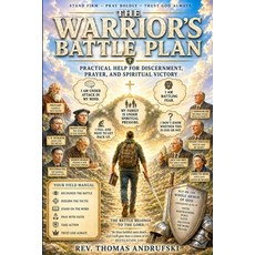 (영문도서)The Warrior's Battle Plan: Practical Help for Discernment Prayer and Spiritual... Paperback