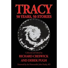 (영문도서) Tracy: 50 Years 50 Stories Paperback, Derek Pugh, English, 9780645737417