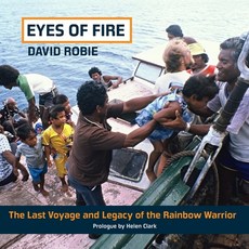 (英文圖書)Eyes Of Fire: The last voyage and legacy of the Rainbow Warrior 平裝版, Little Island Press, 英文